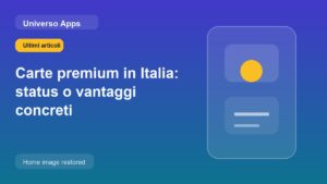 Carte premium in Italia: status o vantaggi concreti
