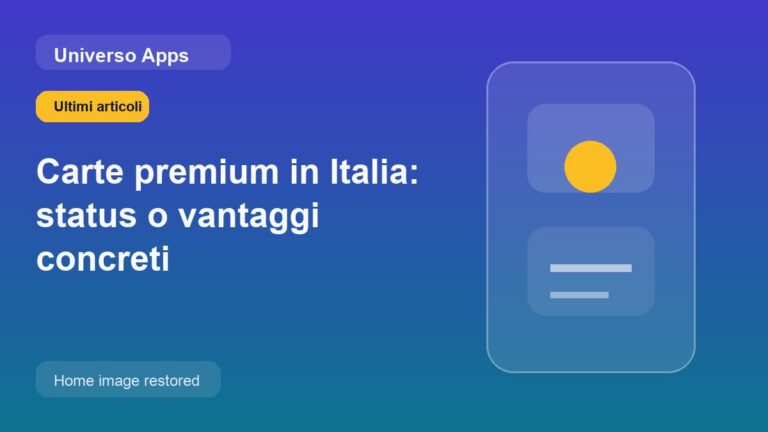 Carte premium in Italia: status o vantaggi concreti